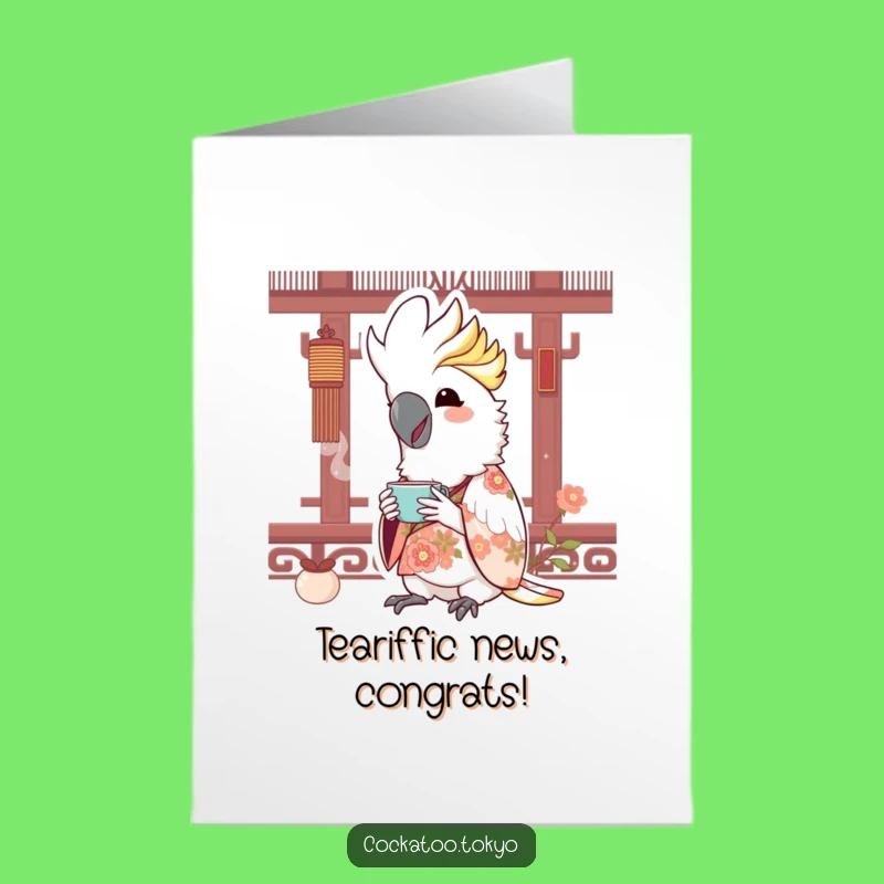 Free Printable Congrats Card: Tea-Sipping Cockatoo - Funny Celebration Downloadable!
